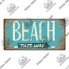 Putuo Decor Beach Retro Tin Sign Licenses Plate Plaque Metal Vintage Poster for Pub Bar Surf Club Man Cave Wall Art Decoration