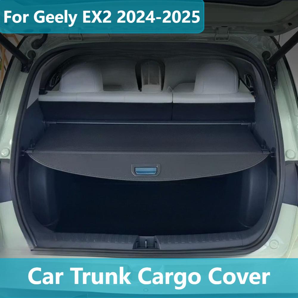 For Geely EX2 2024-2026 Car Trunk Cargo Cover Rear Boot Shade Partition Shield Rear Racks Organizer Car Interior Accessories P4