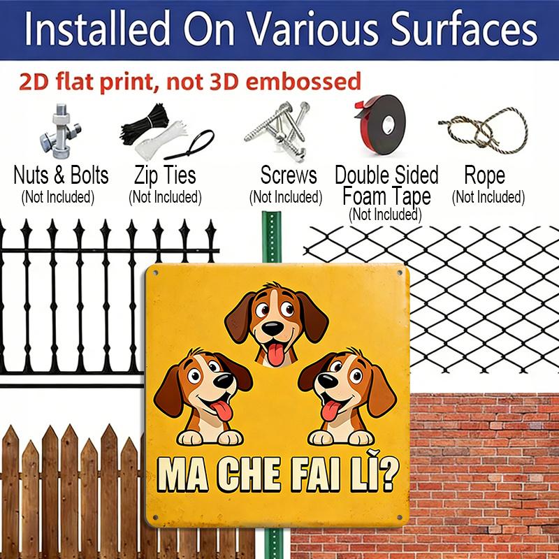 2D Flat, 1pc, Outdoor Wall Art, Ma Che Fai Li Sign, Funny Dog Wall Art, Farmhouse or Kitchen Decoration, Rustic Vintage Style, Gift for Animal Lovers