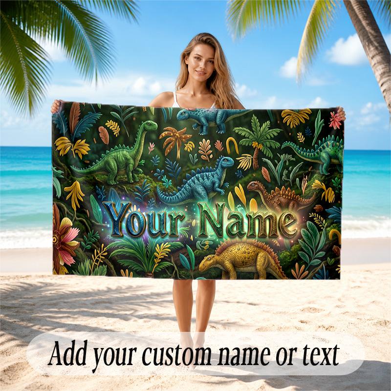 Dinosaur Theme Quick Dry Beach Towel Custom Name Text Print Large Sand Resistant Towel Beach Vacation