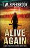 Книга Alive Again : A Zombie Apocalypse In a Dystopian World