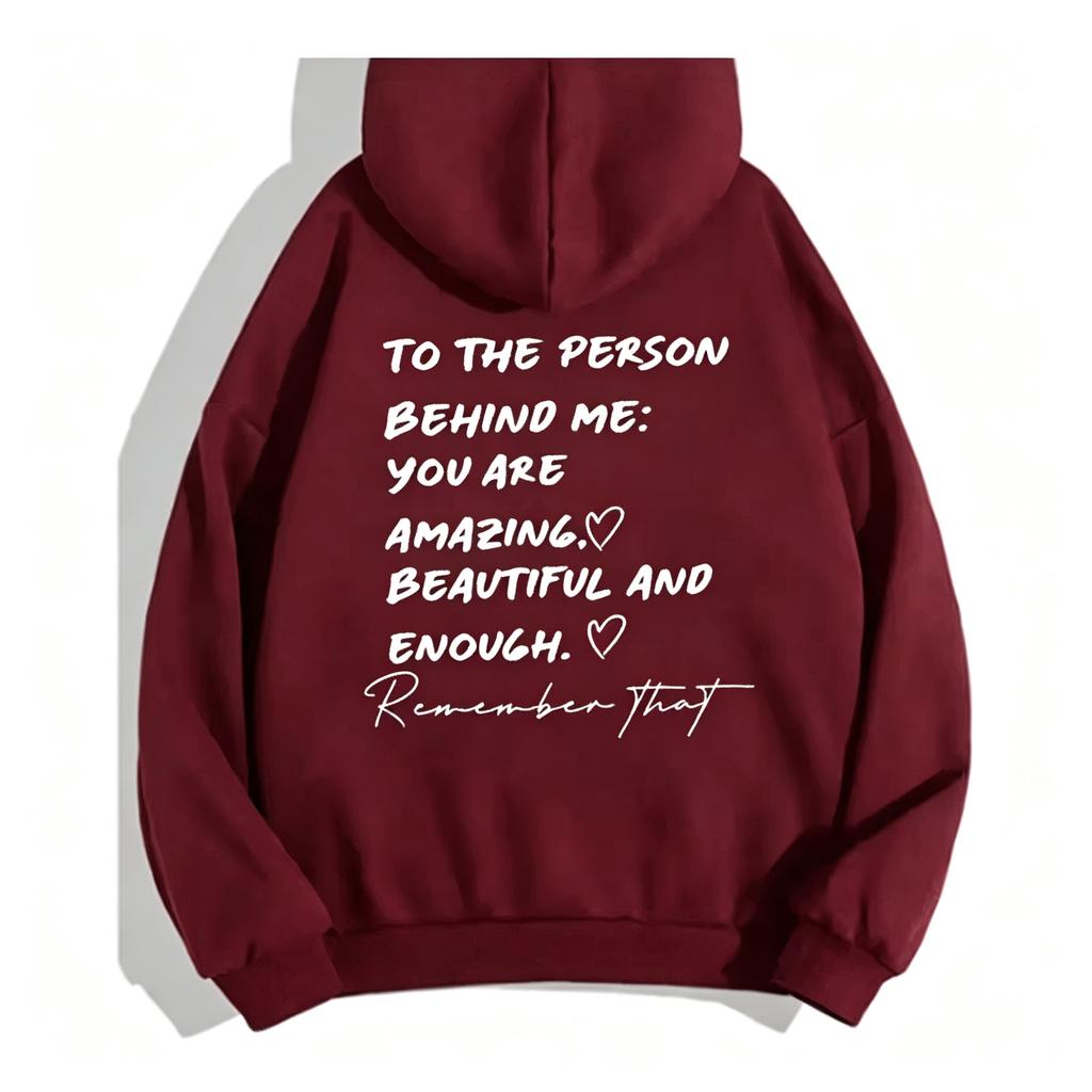 2026 new To The Person Behind Me You Are Amaeing Women Hooded Sweatshirts Autumn Winter Warm Casual Hoodie Harajuku Casual Tops