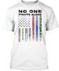 No One Fights Alone Flag Patriotic Corrections T-Shirt Made In USA S-5XL