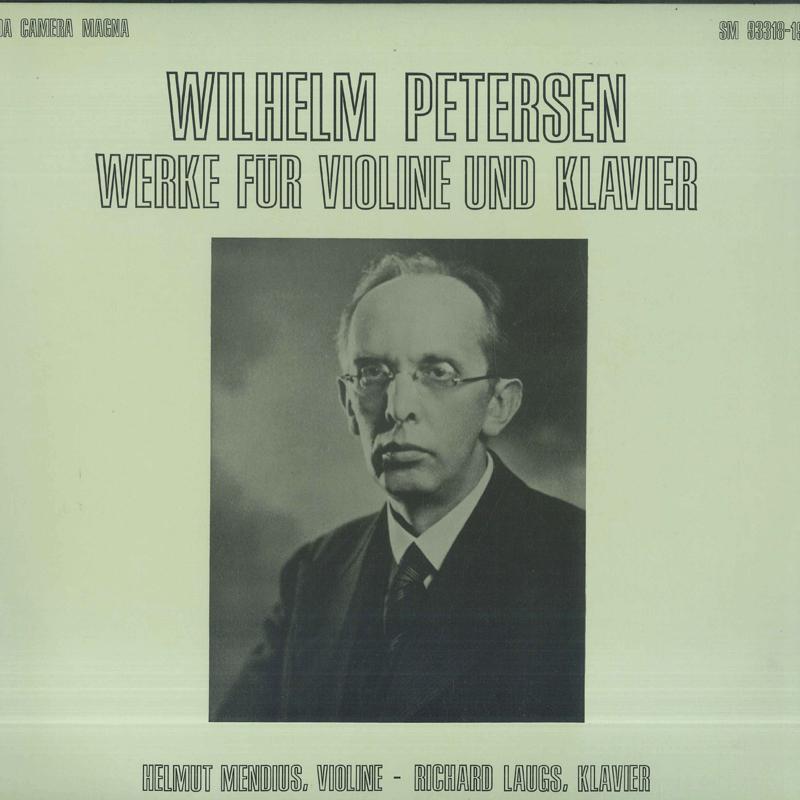 Виниловая пластинка HELMUT MENDIUS RICHARD LAUGS Wilhelm Petersen Werke Fur Violine SM9331819 DA CAMERA MAGNA Германия Классика Б/у