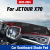 Для JETOUR X70 2024 Автомобильный коврик на панель приборов Защитная накладка на панель от УФ-лучей Коврик на панель Коврик-подкладка от солнца Защитные аксессуары