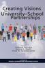 The Creating Visions for University - School Partnerships Book