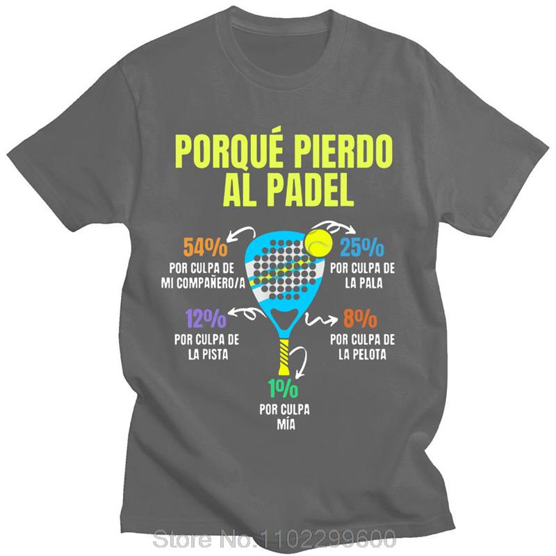 Padel Divertido Футболка Почему я проигрываю в Падел Забавная футболка Повседневная Хлопок Мягкая Премиум Унисекс Одежда Свободная футболка футболка