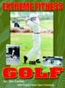 Книга Extreme Fitness For Golf