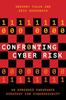 Книга Confronting Cyber Risk : An Embedded Endurance Strategy for Cybersecurity