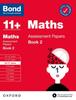 Книга Bond 11+ Maths Assessment Papers 10-11 Years Book 2: For 11+ GL Assessment and Entrance Exams