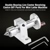 Adjustable Double Bearing Live Centre Revolving DIY Parts for Mini Lathe Machine