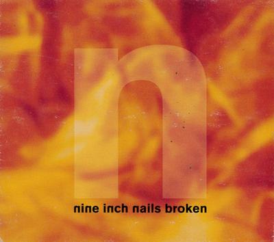 CD NINE INCH NAILS Broken 7922132 Nothing 1992 США Танцевальная Электроника Б/у