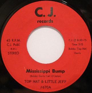 7-дюймовая пластинка TOP HAT & LITTLE JEFF - Mississippi Bump 670 C.J. Пластинки 1975 США Соул/Фанк Б/У