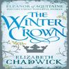 The Winter Crown by Elizabeth Chadwick Paperback Book 9780751548259