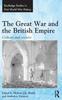 Книга The Great War and the British Empire : Culture and Society