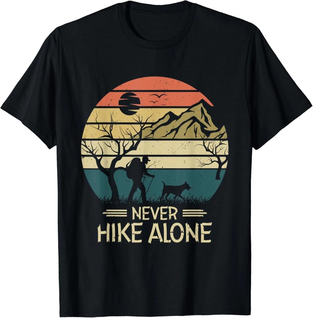Never Hike Alone Dog Walking Hiking Mountain Hiker Unisex T-Shirt
