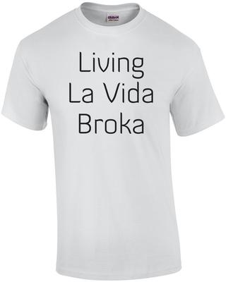 Футболка унисекс Living La Vida Broka