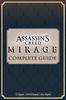 Assassin's Creed Mirage Полное руководство: Лучшие советы и хитрости, Прохождение, Стратегии (100% Полезно/ 100% Руководство)