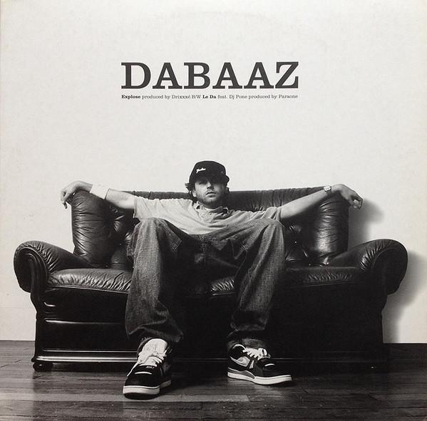 12-дюймовая пластинка DABAAZ - Explose / Le Da DP005 Диск-премьера 2005 Франция Танцевальная и электронная музыка Б/У