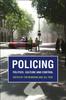 Книга Policing : Politics, Culture and Control
