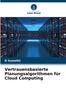 The Vertrauensbasierte Planungsalgorithmen Fur Cloud Computing Book