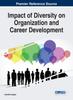 Книга Impact of Diversity On Organization and Career Development