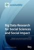Книга Big Data Research for Social Sciences and Social Impact