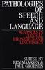 Книга Pathologies of Speech and Language : Advances In Clinical Phonetics and Linguistics