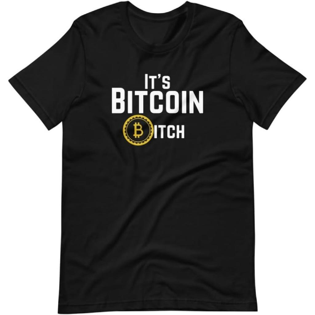 Bitcoin Shirt It's Bitcoin Bitch Tshirt Crypto Inspired Shirt Satoshi Tee Crypto Investor T-shirt Cryptocurrency