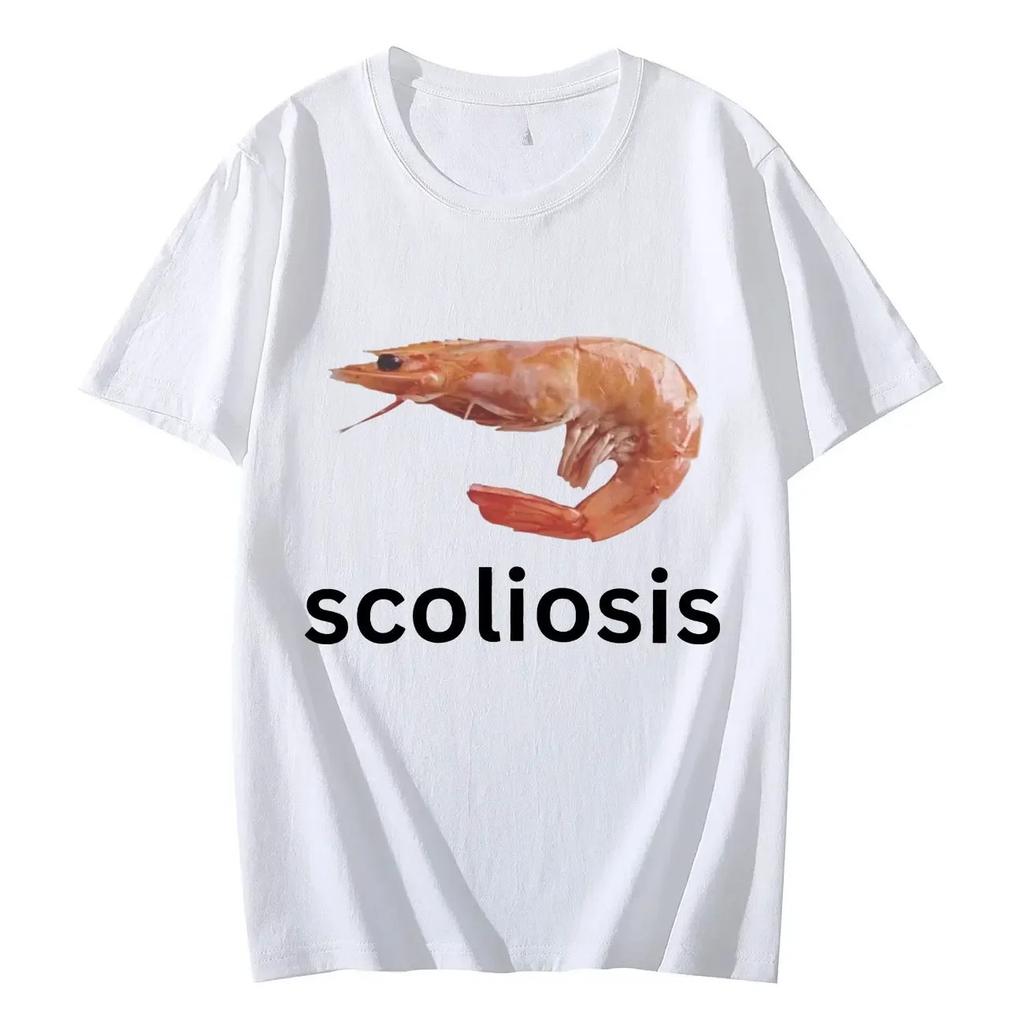 Scoliosis Funny Shrimp Printed Meme T-shirt Fashion Casual T-shirts Summer Short Sleeve Tops Streetwear Women Clothing
