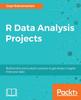 Книга R Data Analysis Projects