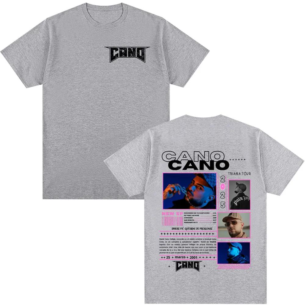 Rap Singer Cano Triana Tour Merch Tshirt for Men  Women Fashionable Hiphop Comfortable Casual Short Sleeved Cotton Tshirt