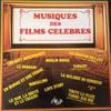 Виниловая пластинка РАЗЛИЧНЫЕ Musiques Des Films Clbres 509047 Mode 1979 Франция Саундтреки Мюзиклы Б/у