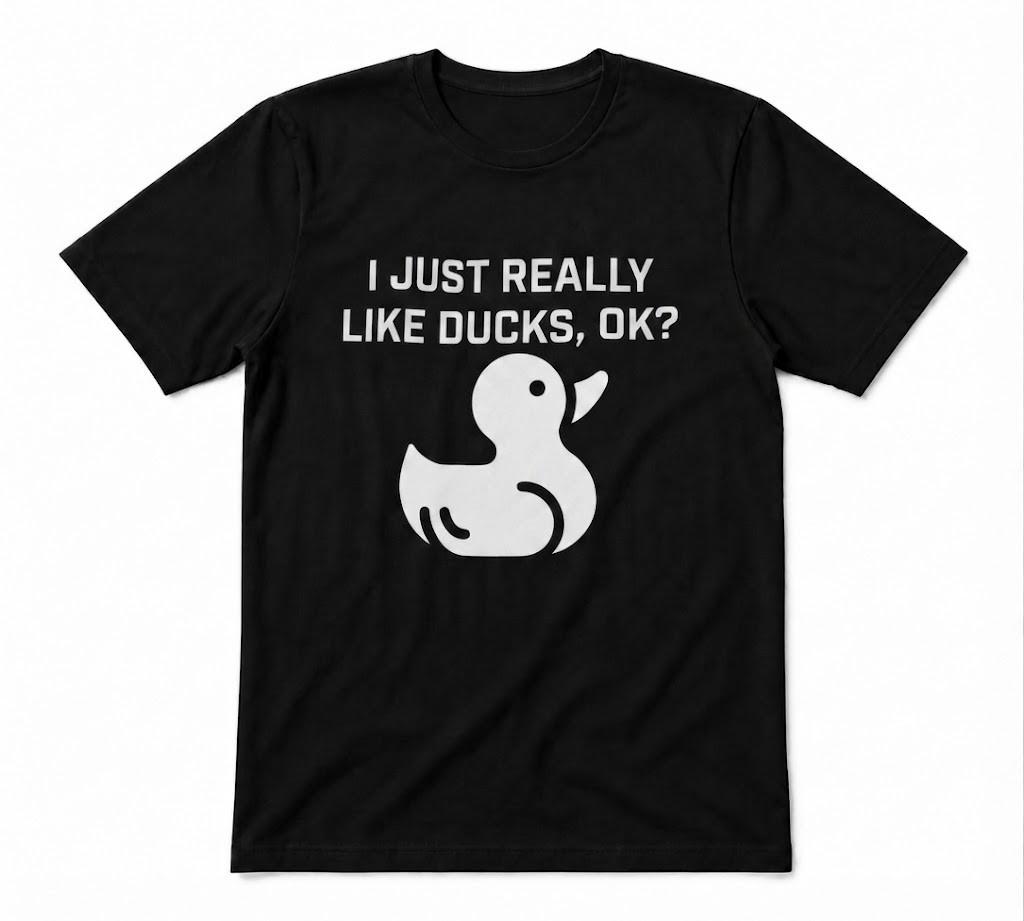 Duck Lover Funny I Just Really Like Ducks Gifts Tee Black T-shirt