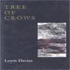 Tree of Crows by Lewis Davies Paperback Book 9780952155836