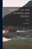 Книга History of the Norwegian People; Volume 1