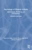 Книга Psychology of Physical Activity : Determinants, Well-Being and Interventions