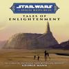Star Wars Insider The High Republic Tales of Enlightenment By... 9781787741713