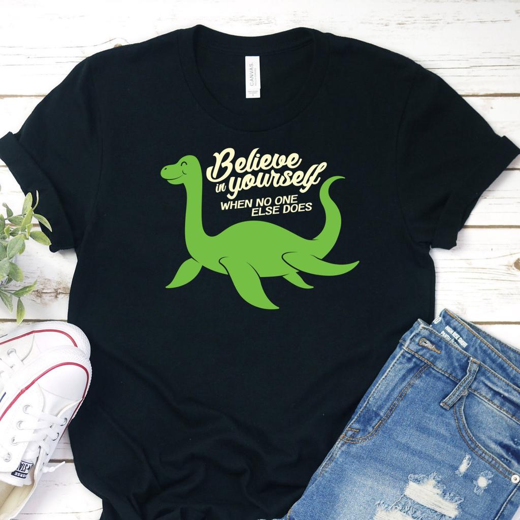 Believe In Yourself Nessie T-Shirt, Loch Ness Monster Shirt