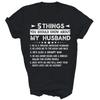 5 Things You Should Know About My Husband Unisex Shirt Gift