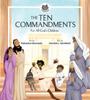 Книга The Ten Commandments : For All God's Children