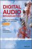 The Digital Audio Broadcasting : Principles and Applications of DAB, DAB + and DMB Book