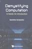The Demystifying Computation: A Hands-on Introduction Book