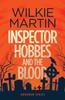 Книга Inspector Hobbes and the Blood : A Fast-paced Comedy Crime Fantasy : 1