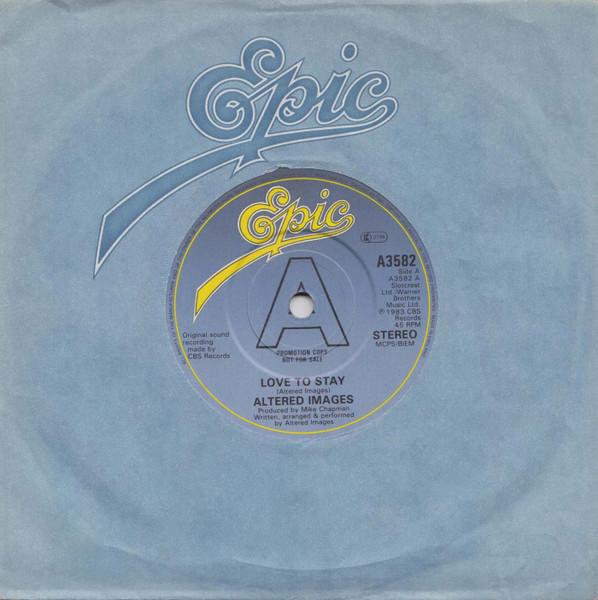 7inch Record ALTERED IMAGES - Love To Stay A3582 Epic 1983 UK Dance & Electronica Used