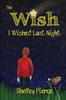 Книга The Wish I Wished Last Night