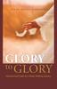 Книга Glory To Glory : Mustard Seed Faith for a Water Walking Journey