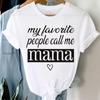 Women Sweet Family Clothing Casual Print Tee Mom Mother Mama Top Summer Fashion Tshirt Short Sleeve Lady Female Graphic T-shirt