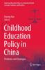 Книга Childhood Education Policy In China : Problems and Strategies