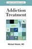 Книга The Carlat Guide To Addiction Treatment : Ridiculously Practical Clinical Advice : 1